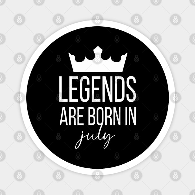 Legends Are Born In July, July Birthday Shirt, Birthday Gift, Gift For Cancer and Leo Legends, Gift For July Born, Unisex Shirts Magnet by Inspirit Designs